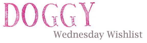  Doggy Wednesday Wishlist Title