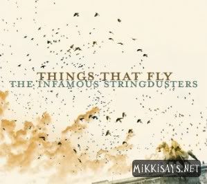 (Folk) The Infamous Stringdusters - Things That Fly - 2010, MP3