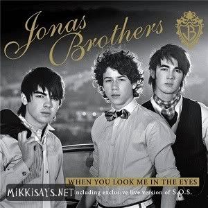 ... Jonas Brothers – When You Look Me in the Eyes – 2008, MP3, 320