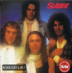 (Classic Rock, Hard Rock) Slade - Sladest 1973 (SALVO Remastered, Expanded) - 2011, lossless