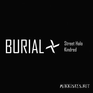 Burial Dub