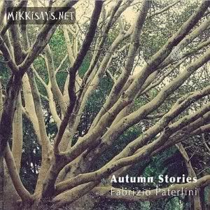 (Classical, Contemporary, Modern Classical, Ambient) Fabrizio Paterlini - Autumn Stories - 2012, MP3, 320 kbps