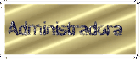 ADMINISTRADORA ADMINISTRADORA