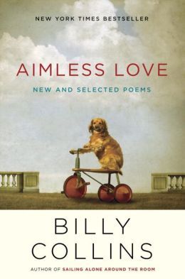 Aimless Love by Billy Collins | Cool Mom Tech