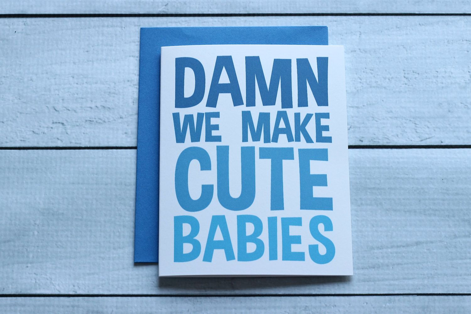 Funny Father's Day Cards: We Make Cute Babies Father's Day Card | Cool Mom Picks
