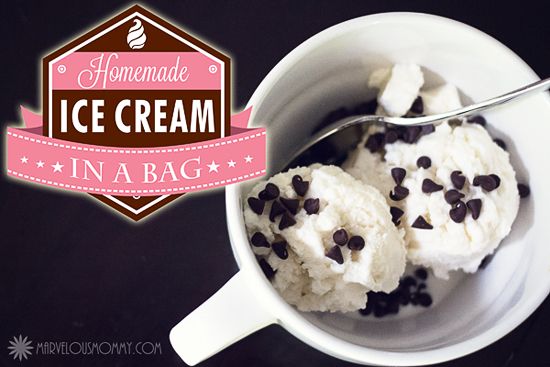 How to make ice cream in a bag via Marvelous Mommy
