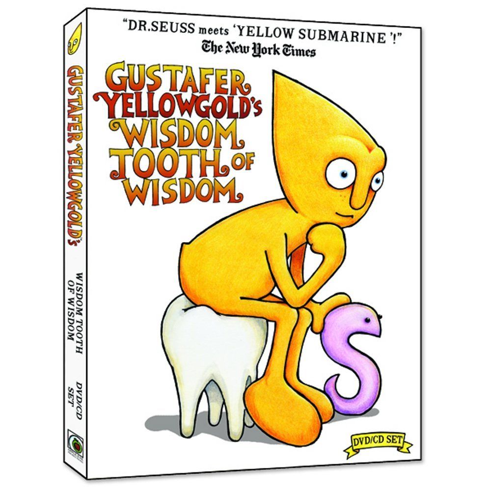 Music for Kids: Gustafer Yellowgold's Wisdom Tooth of Wisdom