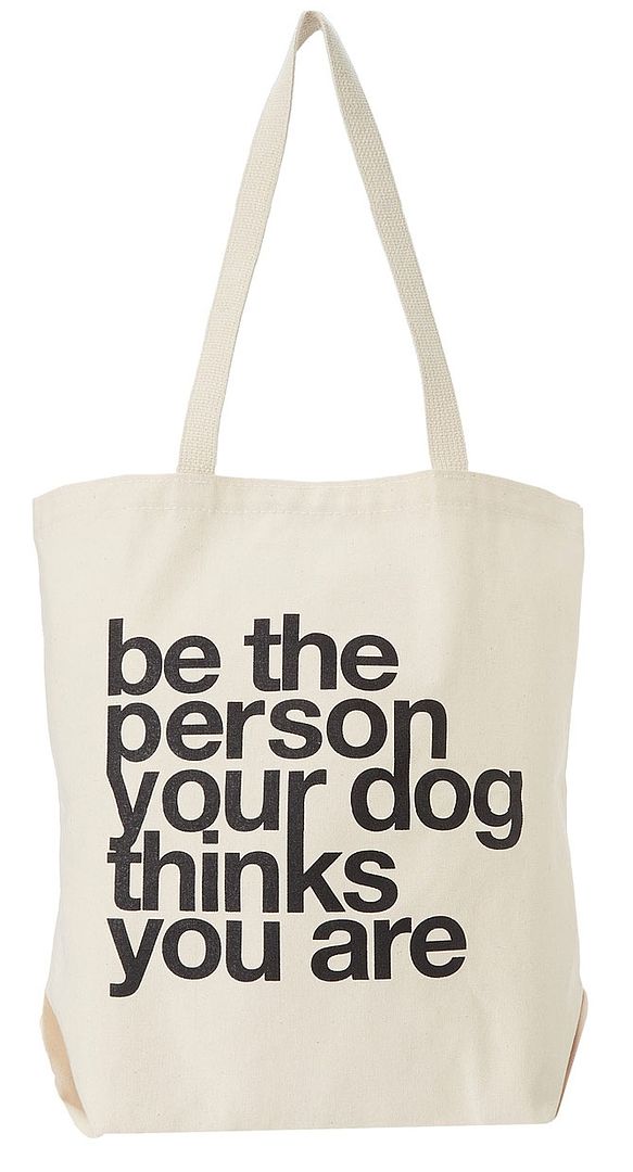 Be the person your dog thinks you are reusable grocery bag at Zappos
