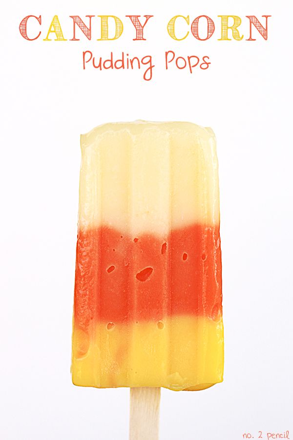 Candy corn recipes: Pudding Pops at Eighteen25