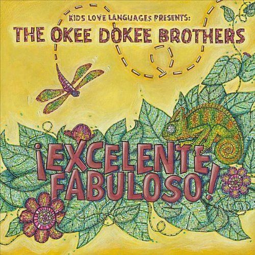 Cinco de Mayo music: Excelente Fabuloso by The Okee Dokee Brothers