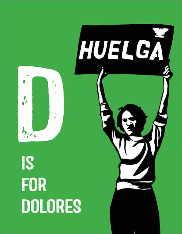 Dolores Huerta in RAD American Women by Kate Schatz and Miriam Klein Stahl