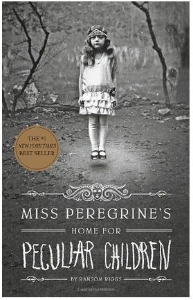 Miss Peregrine's Home for Peculiar Children: A good, creepy tween/teen book to read before the movie comes out