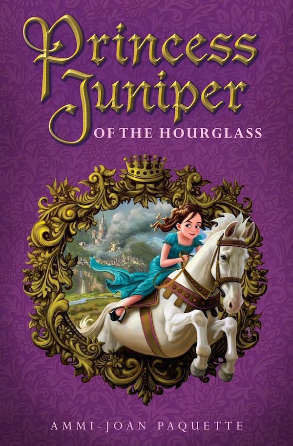 great books for tweens: Princess Juniper of the Hourglass by Ammi-Joan Paquette