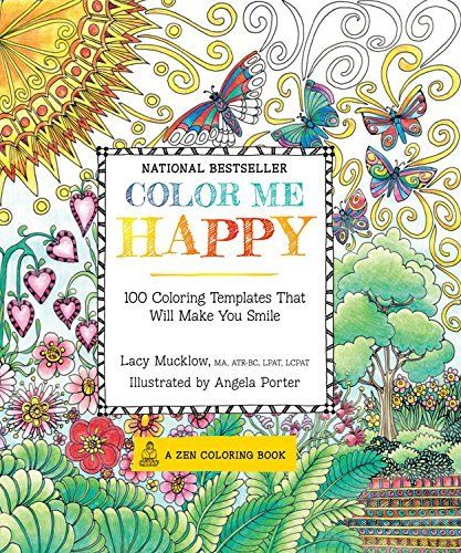 coloring books for adults: at-home art therapy from Color Me Happy by Lacy Mucklow and Angela Porter