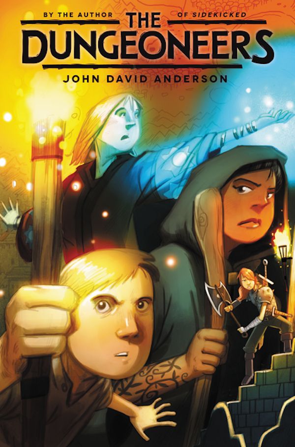 great fantasy and adventure books for tweens:  The Dungeoneers by John David Anderson