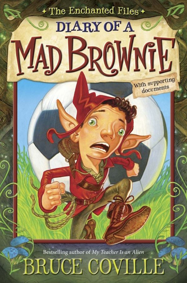 great fantasy and adventure books for tweens:  Diary of a Mad Brownie by Bruce Coville