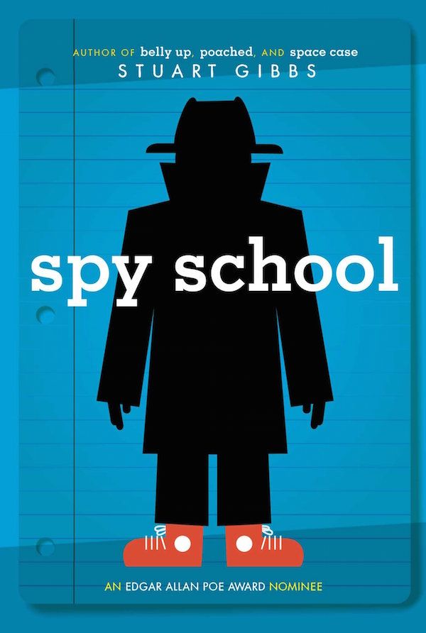 great fantasy and adventure books for tweens:  Spy School by Stuart Gibbs