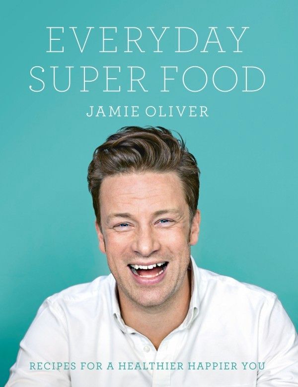 Best cookbooks for families of 2015: Everyday Super Food by Jamie Oliver | Cool Mom Eats