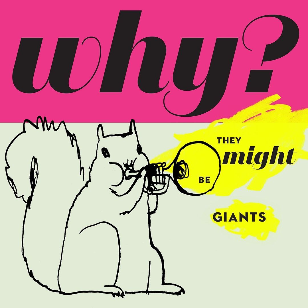 Best kids' music of 2015: Why? by They Might Be Giants