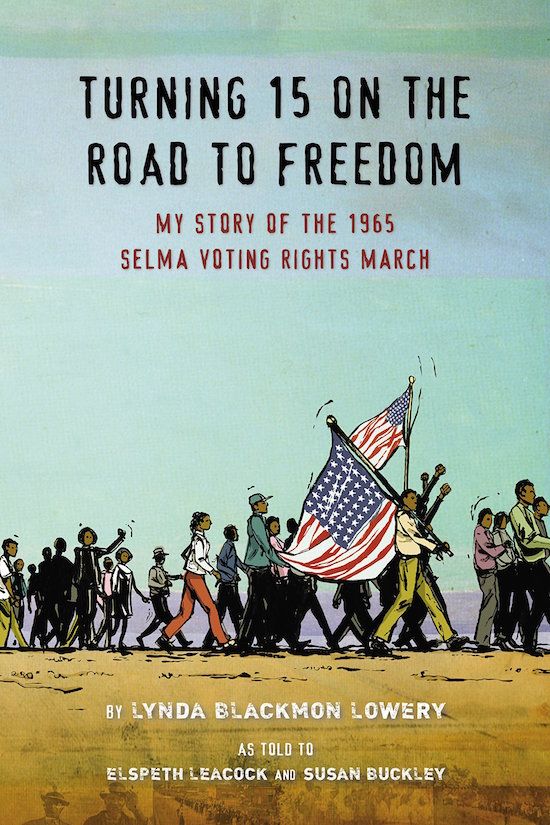 Turning 15 On the Road to Freedom - Black History Month books for kids