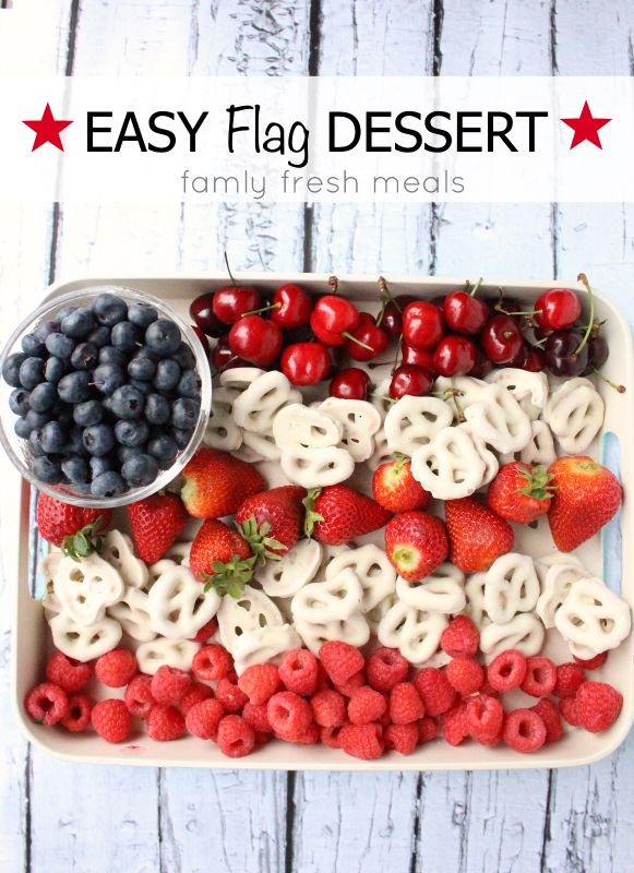 4th of July dessert recipes for a crowd: Easy flag dessert | Family Fresh Meals