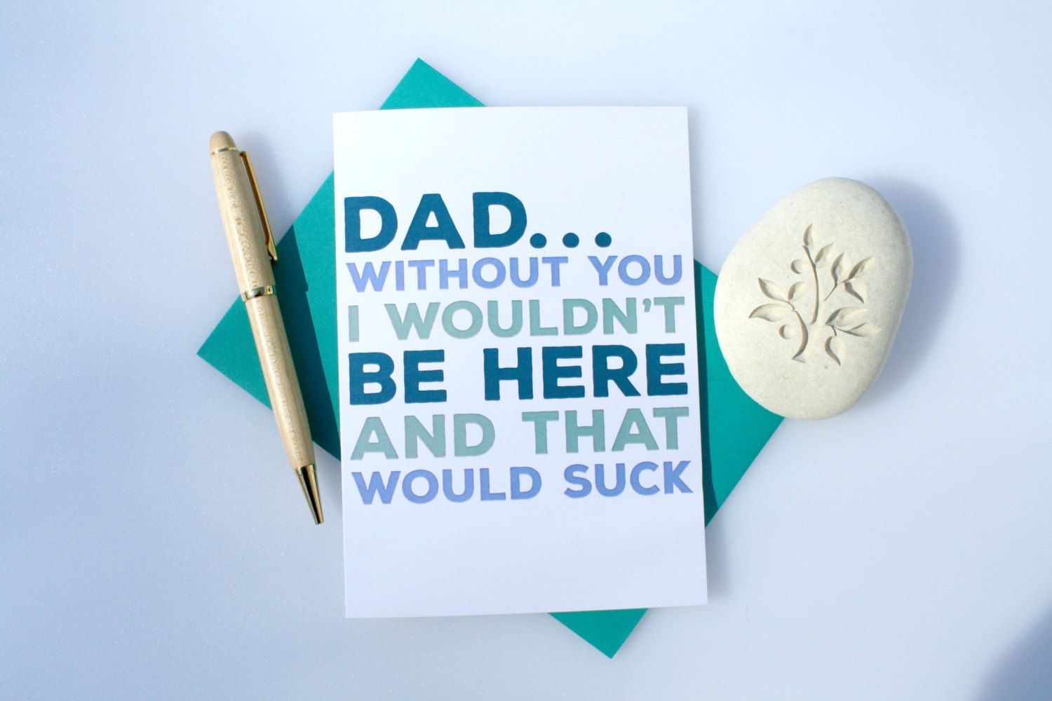Funny Father's Day cards: Without You at Catch 22 Cards