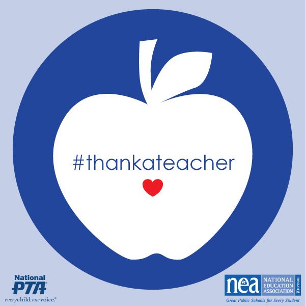 #thankateacher for Teacher Appreciation Week