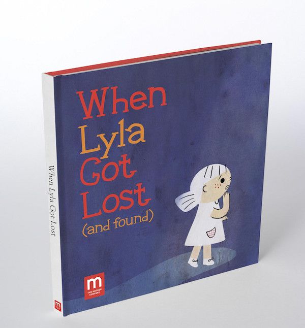 When Lyla Got Lost (and Found) by The Mother Company is a fun-to-read safety book for kids.