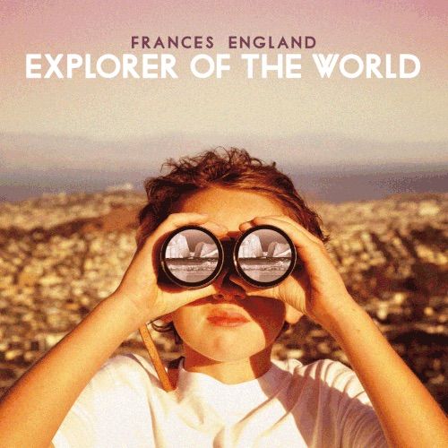 Explorer of the World kids' music by Frances England