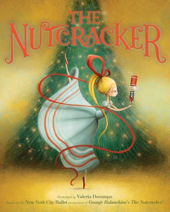 Best new children's books for Christmas: The Nutcracker by Valeria Docampo and the NYC Ballet