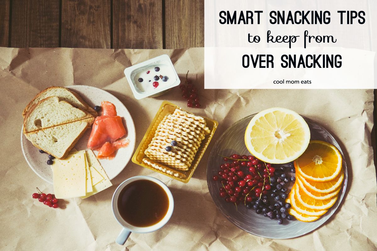 5 smart, healthy snacking tips that can help keep you from over snacking. So smart! | Cool Mom Eats