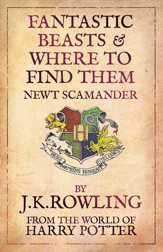 Summer reading ideas: Fantastic Beasts and Where to Find Them by Newt Scamander (aka, JK Rowling)