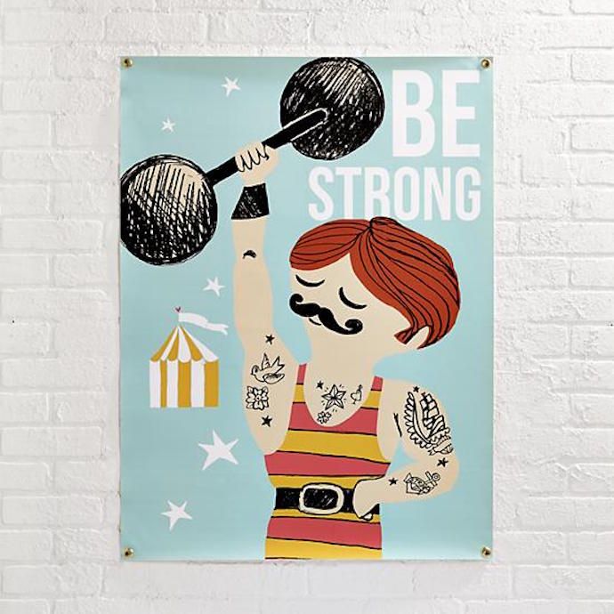 Inspirational nursery prints: Be Strong poster at Land of Nod