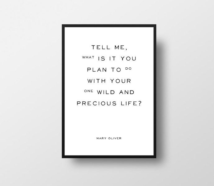 Inspirational nursery prints: Wild and Precious Life at Bookworm Prints