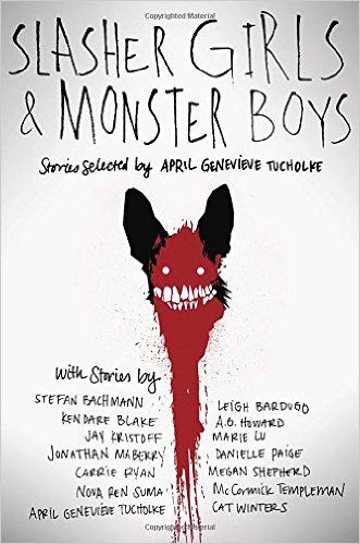 Slasher Girls and Monster Boys anthology is a scary collection of short stories
