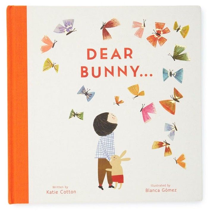 Cool bunny gifts for Easter: Dear Bunny by Katie Cotton and Blanca Gómez