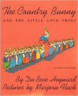 Non-candy Easter basket gifts: The Country Bunny and the Little Gold Shoes via Amazon