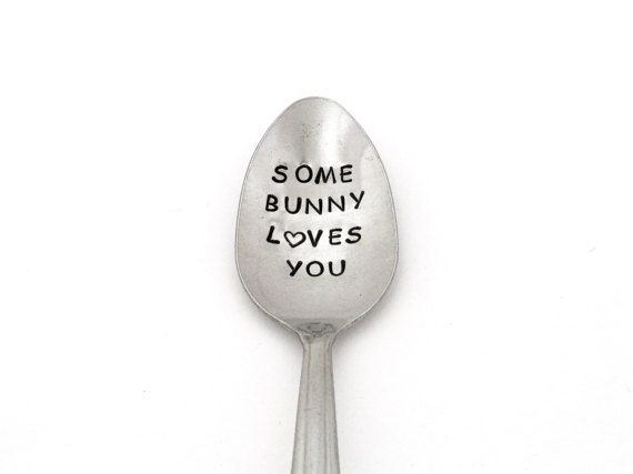 Non-candy Easter basket gifts: Some Bunny Loves You Spoon by Trend Benders Artistry