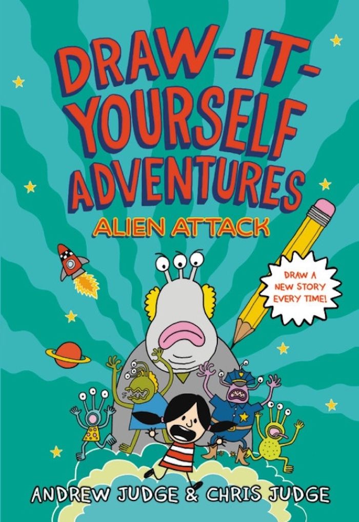 Great early reader summer reading books: Draw It Yourself Adventures: Alien Attack by Andrew Judge and Chris Judge