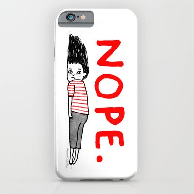 Cool iPhone 6 cases on CoolMomTech.com: Society6's NOPE iPhone 6 and 6 Plus case