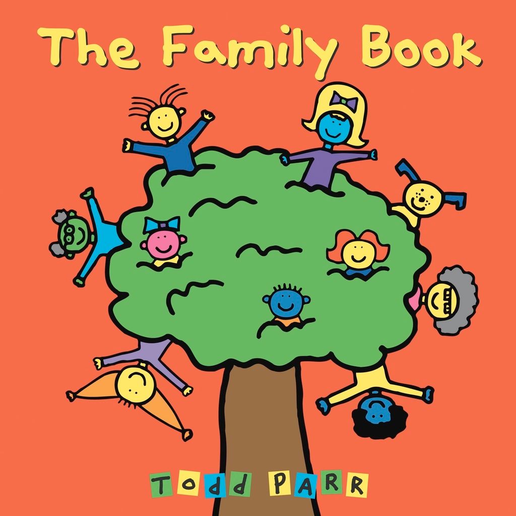 Children's books that celebrate LGBT families: The Family Book by Todd Parr 