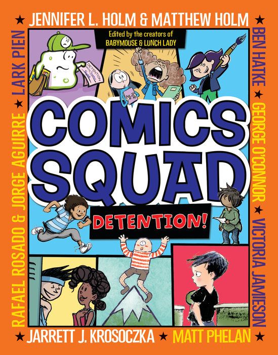 Summer Camp Care Package: Comics Squad #3: Detention