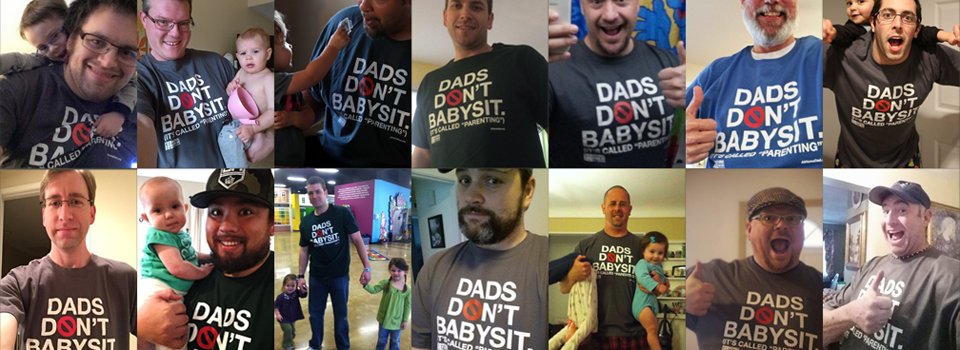 Love these cool "Dads Don't Babysit" tees from the At-Home Dad Network
