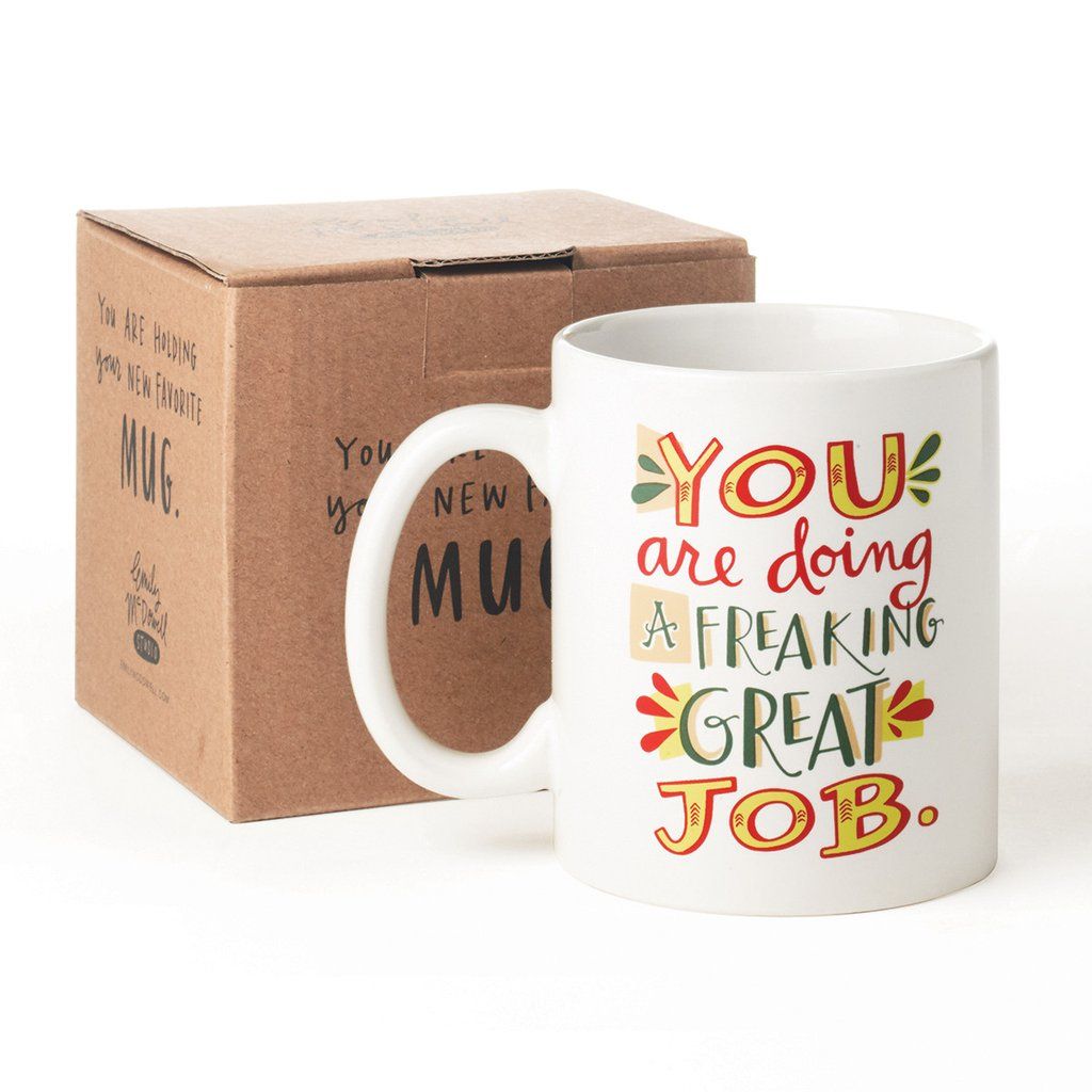 Mother's Day gifts for new moms: Freaking Great Job Mug | Emily McDowell