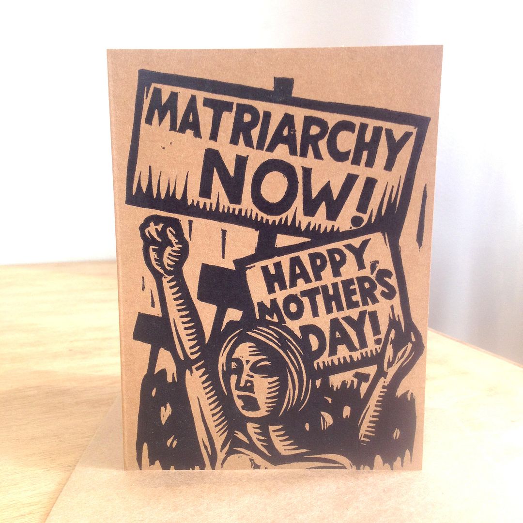 Feminist Mother's Day gifts: Matriarchy Now Mother's Day Card by Horse and Hare