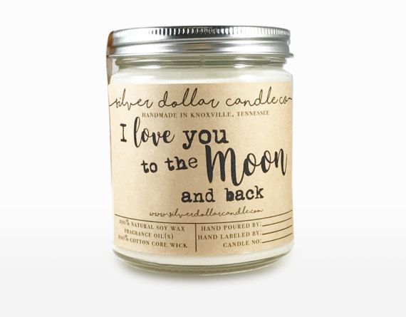 Mother's Day gifts under $20: I love you to the moon and back soy candle from Silver Dollar Candle Co.