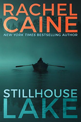 Most read books on Amazon: Stillhouse Lake by Rachel Caine